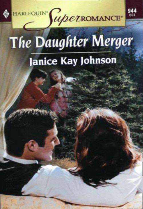The Daughter Merger (Mills &amp; Boon Vintage Superromance): First edition