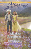 Alaskan Sweethearts (Mills & Boon Love Inspired) (North to Dry Creek, Book 1): First edition (9781472072634)