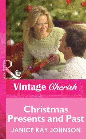 Christmas Presents and Past (Mills &amp; Boon Cherish): First edition