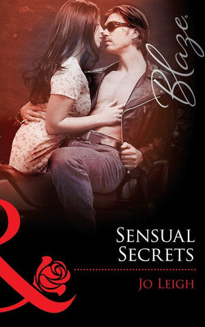Sensual Secrets (Mills &amp; Boon Blaze): First edition
