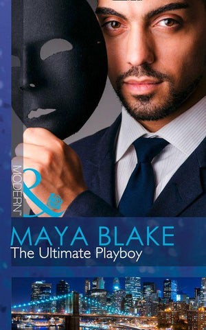 The 21st Century Gentleman&#39;s Club - The Ultimate Playboy (Mills &amp; Boon Modern) (The 21st Century Gentleman&#39;s Club, Book 1): First edition
