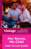 Her Secret, His Child (Mills & Boon Vintage Superromance): First edition (9781472063748)