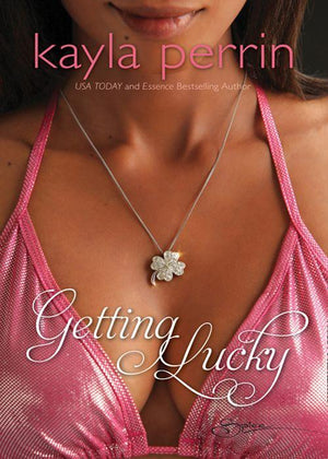 Getting Lucky (Mills &amp; Boon Spice): First edition