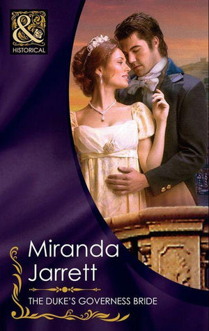 The Duke&#39;s Governess Bride (Mills &amp; Boon Historical): First edition