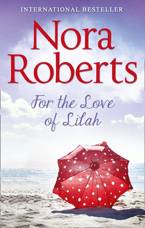 For The Love Of Lilah (Calhoun Women, Book 3) (9780263918335)