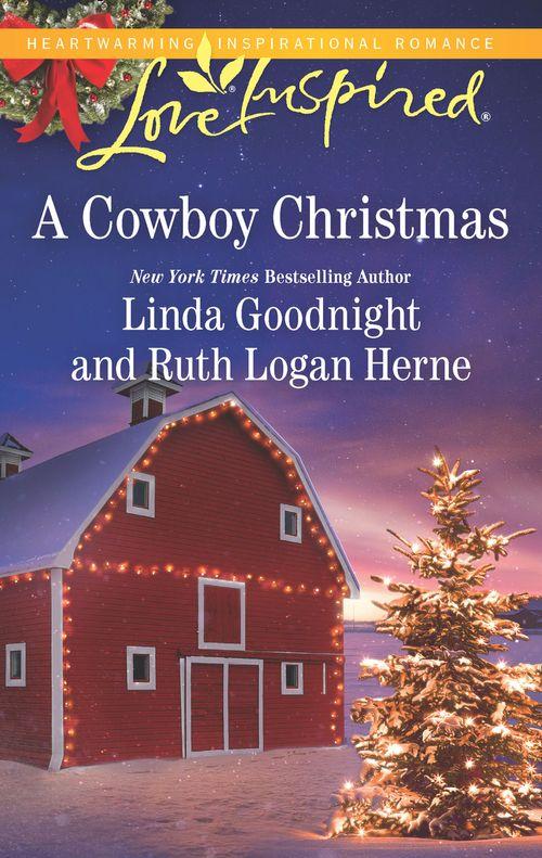 A Cowboy Christmas: Snowbound Christmas / Falling for the Christmas Cowboy (Mills &amp; Boon Love Inspired)