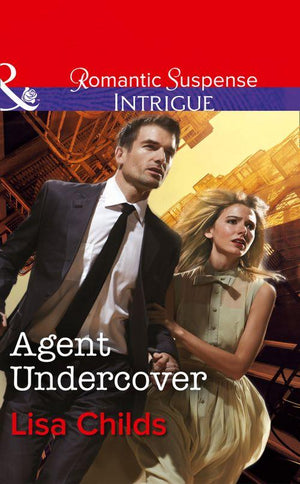 Special Agents at the Altar - Agent Undercover (Mills &amp; Boon Intrigue) (Special Agents at the Altar, Book 2): First edition