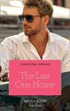 The Last One Home (Mills & Boon True Love) (The Bravos of Valentine Bay, Book 11) (9780008910198)