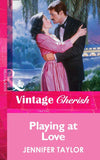Playing at Love (Mills & Boon Vintage Cherish): First edition (9781472068019)