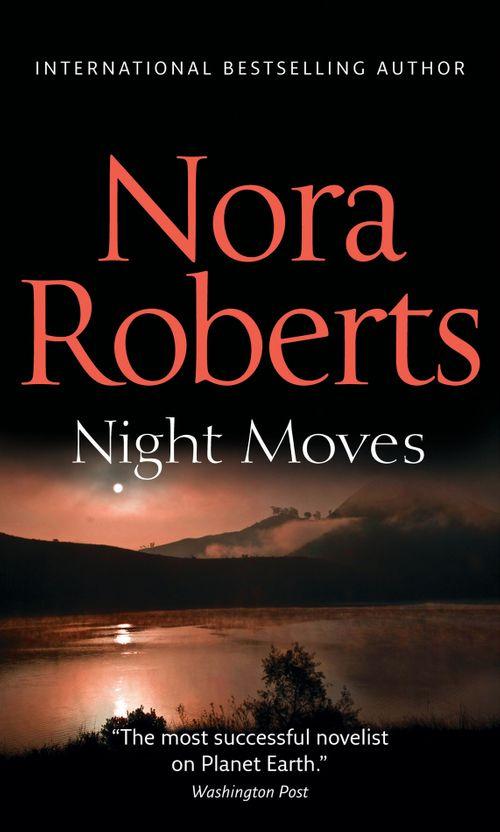 Night Moves: First edition (9781472096333)