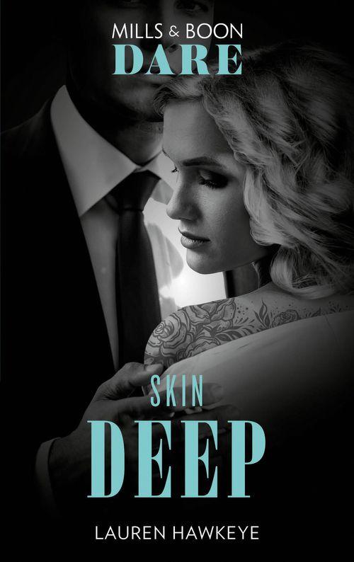 Skin Deep (Mills &amp; Boon Dare)