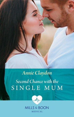 London Heroes - Second Chance With The Single Mum (Mills &amp; Boon Medical) (London Heroes, Book 2)