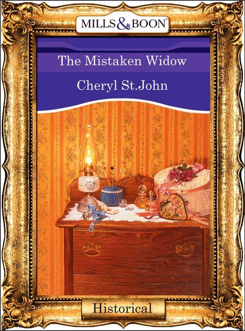 The Mistaken Widow (Mills & Boon Vintage 90s Modern): First edition (9781408989166)