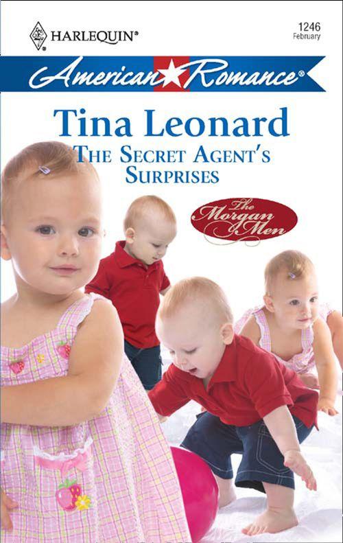 The Morgan Men - The Secret Agent&#39;s Surprises (Mills &amp; Boon Love Inspired) (The Morgan Men, Book 1): First edition