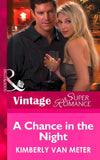 A Chance in the Night (Mills & Boon Vintage Superromance) (Mama Jo's Boys, Book 2): First edition (9781472026637)