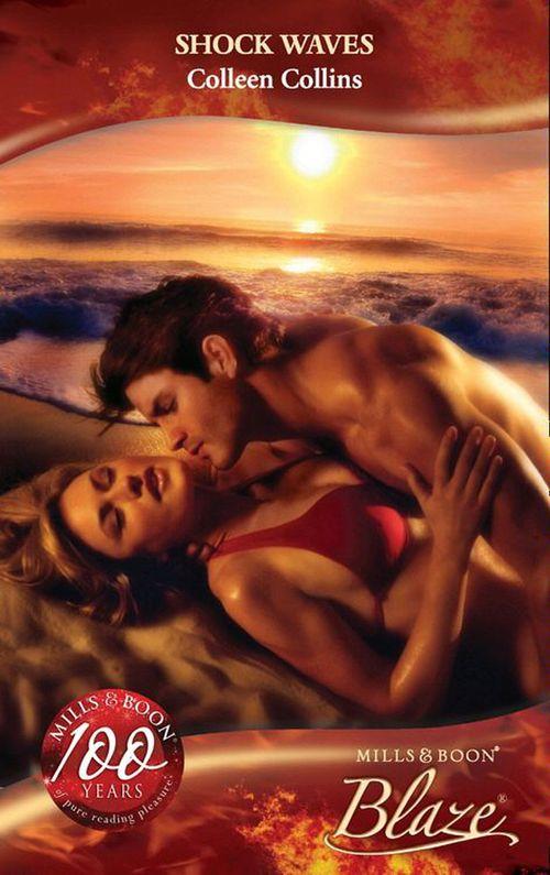 Sex on the Beach - Shock Waves (Mills &amp; Boon Blaze) (Sex on the Beach, Book 2): First edition