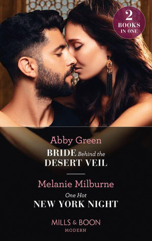 Bride Behind The Desert Veil / One Hot New York Night: Bride Behind the Desert Veil (The Marchetti Dynasty) / One Hot New York Night (The Marchetti Dynasty) (Mills & Boon Modern) (9780008913946)