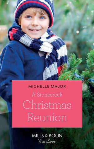 Maggie &amp; Griffin - A Stonecreek Christmas Reunion (Mills &amp; Boon True Love) (Maggie &amp; Griffin, Book 3)