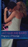 Pregnancy of Revenge (Mills & Boon Modern): First edition (9781472031099)