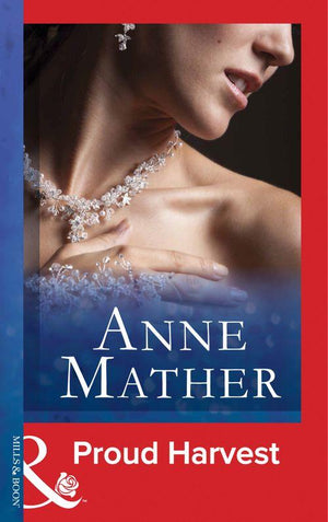 Proud Harvest (Mills &amp; Boon Modern): First edition