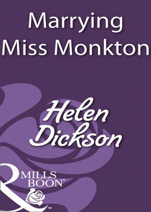 Marrying Miss Monkton (Mills & Boon Historical): First edition (9781408933329)