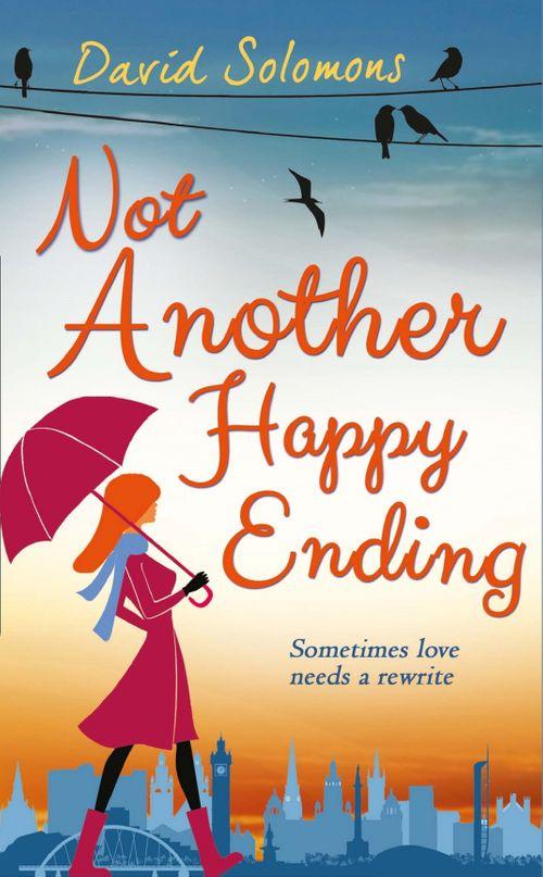 Not Another Happy Ending: First edition