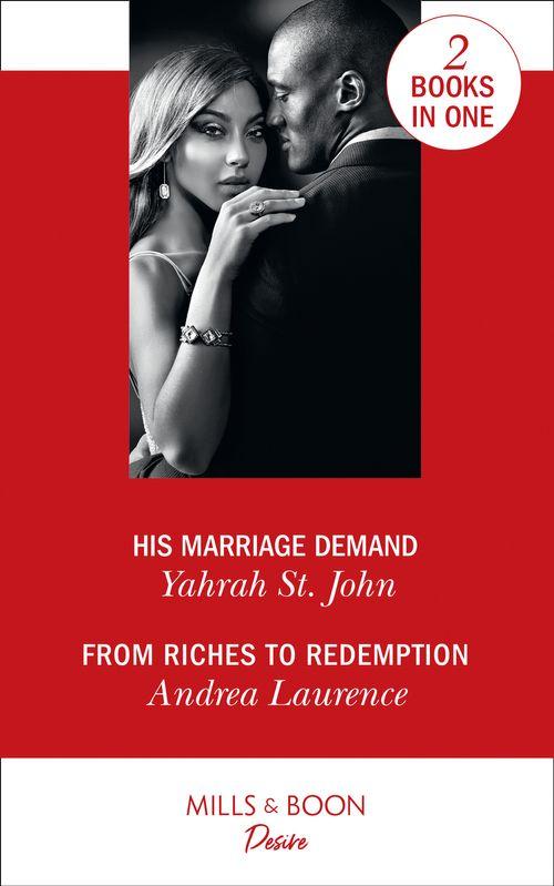 The Stewart Heirs - His Marriage Demand: His Marriage Demand (The Stewart Heirs) / From Riches to Redemption (Switched!) (The Stewart Heirs)
