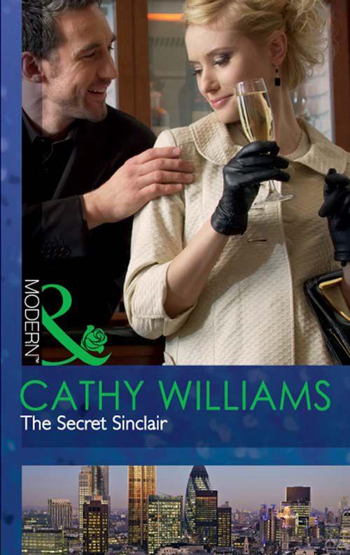 The Secret Sinclair (Mills &amp; Boon Modern): First edition