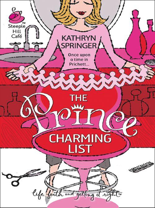 The Prince Charming List: First edition