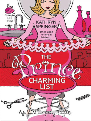 The Prince Charming List: First edition