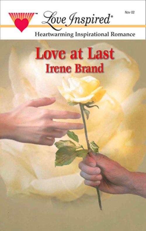 Love at Last (Mills &amp; Boon Love Inspired): First edition