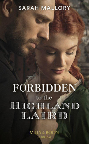 Forbidden To The Highland Laird (Lairds of Ardvarrick, Book 1) (9780263277357)