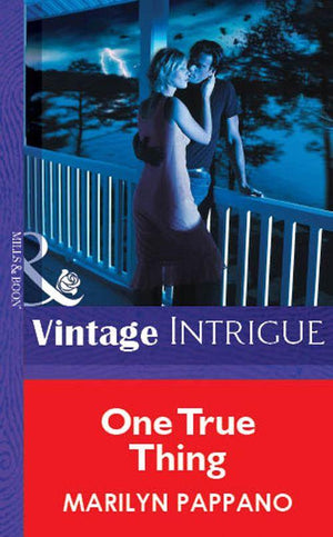 One True Thing (Mills &amp; Boon Vintage Intrigue): First edition