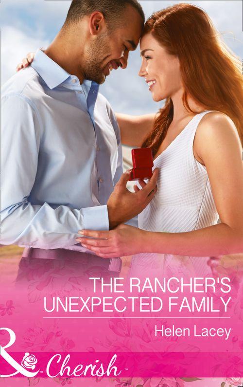 The Cedar River Cowboys - The Rancher&#39;s Unexpected Family (Mills &amp; Boon Cherish) (The Cedar River Cowboys, Book 5)