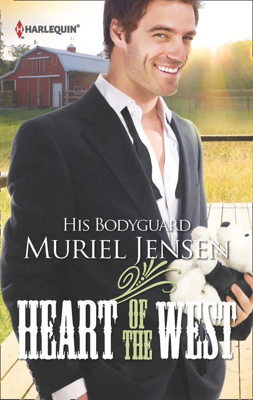 Heart of the West - His Bodyguard (Heart of the West, Book 8): First edition