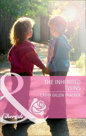 The Inherited Twins (Mills &amp; Boon Cherish): First edition