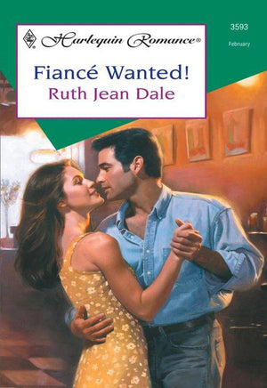 Fiance Wanted (Mills &amp; Boon Cherish): First edition