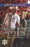 High-Risk Reunion (Mills & Boon Love Inspired Suspense) (Lone Star Justice, Book 1) (9781474058667)
