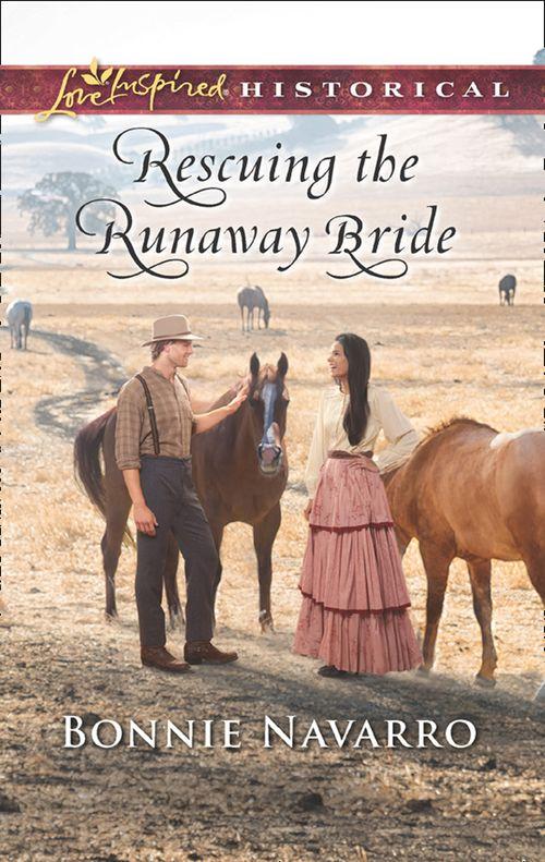Rescuing The Runaway Bride (Mills &amp; Boon Love Inspired Historical)