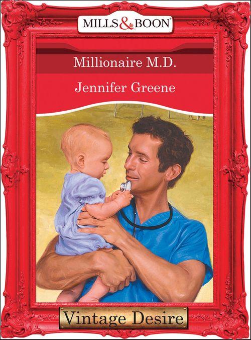Texas Cattleman&#39;s Club - Millionaire M.D. (Mills &amp; Boon Desire) (Texas Cattleman&#39;s Club, Book 6): First edition