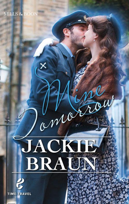 Paranormal Romance - Mine Tomorrow (Paranormal Romance, Book 5): First edition