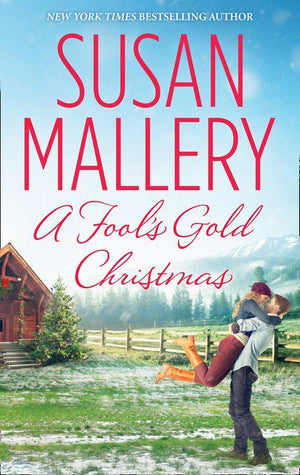A Fool&#39;s Gold Novel - A Fool&#39;s Gold Christmas (A Fool&#39;s Gold Novel, Book 9.5): First edition