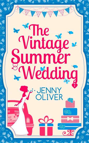 The Vintage Summer Wedding: First edition