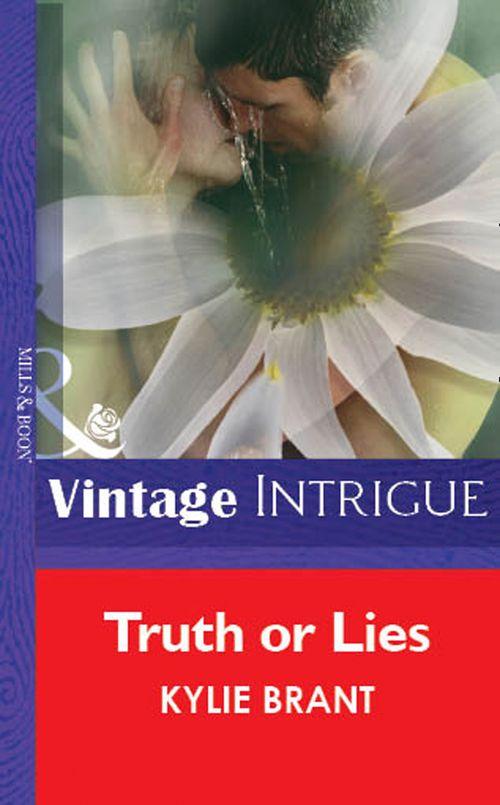 Truth Or Lies (Mills &amp; Boon Vintage Intrigue): First edition