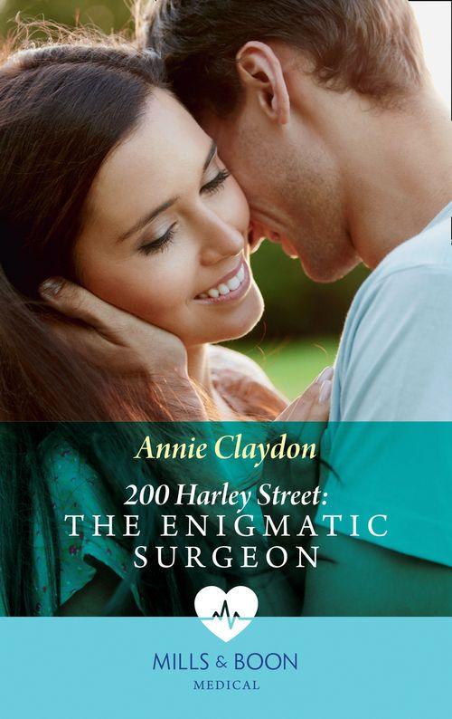 200 Harley Street - 200 Harley Street: The Enigmatic Surgeon (Mills &amp; Boon Medical) (200 Harley Street, Book 7): First edition