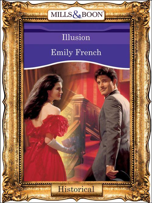 Illusion (Mills &amp; Boon Vintage 90s Modern): First edition