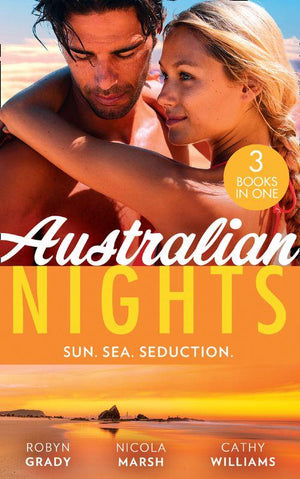 Australian Nights: Sun. Sea. Seduction.: Losing Control (The Hunter Pact) / Play Thing / Bought to Wear the Billionaire&#39;s Ring