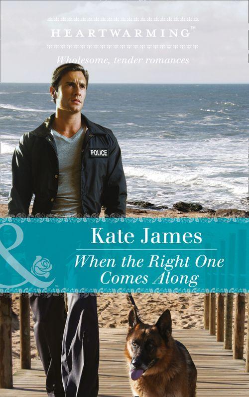 San Diego K-9 Unit - When The Right One Comes Along (Mills &amp; Boon Heartwarming) (San Diego K-9 Unit, Book 1)