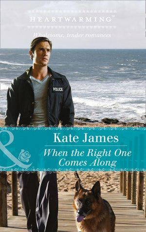 San Diego K-9 Unit - When The Right One Comes Along (Mills &amp; Boon Heartwarming) (San Diego K-9 Unit, Book 1)