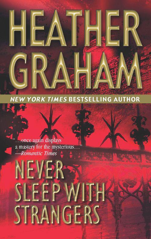 Never Sleep With Strangers: First edition